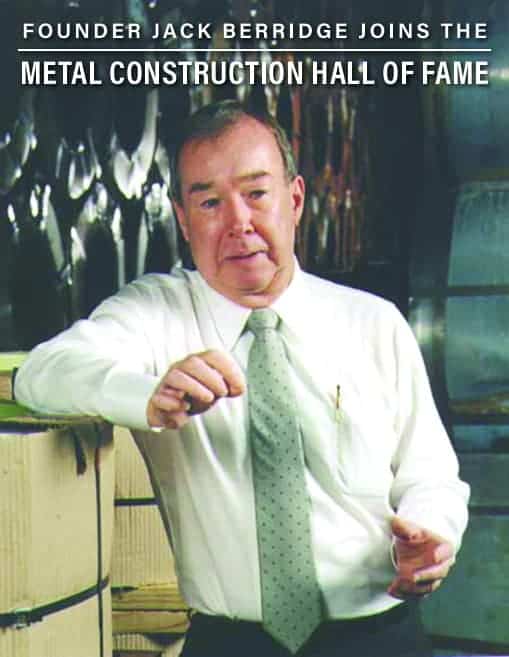 Jack Berridge Joins the Metal Construction Hall of Fame